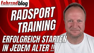 RadsportTraining Erfolgreich durchstarten in jedem Alter Wie und Warum ich wieder begonnen habe [upl. by Eastman]