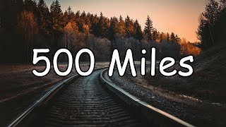 500 Miles  Justin Timberlake  Carey Mulligan amp Stark Sands Lyric Video [upl. by Peednam637]