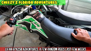 Lifan KPX 250 adventures a few random rides over last few weeks Nothing special [upl. by Pavla570]