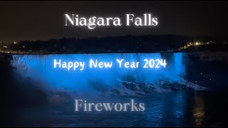 Niagara Falls  Firework amp Illumination  Happy New Year 2024  Ontario Canada [upl. by Marven]