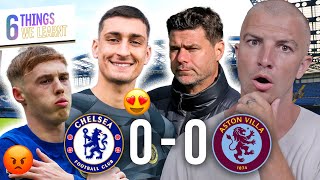 6 Things We Learnt From CHELSEA 00 ASTON VILLA [upl. by Byrdie829]