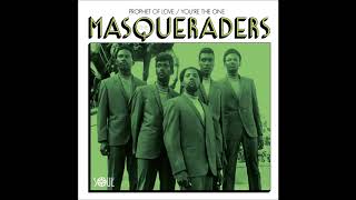 THE MASQUERADERS  PROPHET OF LOVE SOUL 4 REAL [upl. by Montford]