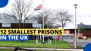 12 Smallest Prisons in the UK [upl. by Hurst]