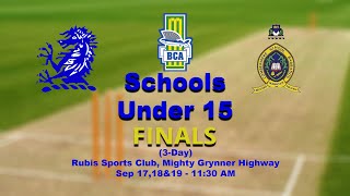 BCA Under 15 Schools Finals [upl. by Nanci]