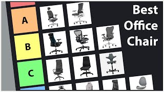 The Best Office Chair Tier List [upl. by Annor]