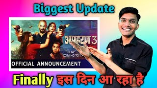 Apharan Season 3 Release date  Apharan Season3 Trailer  Apharan Season 3 Update  Apharan 3Date [upl. by Vera350]