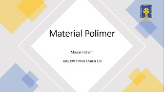 KIMIA MATERIAL Material Polimer [upl. by Sidoon490]