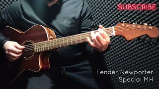 Acoustic Playing like Electric Guitar  Fender Newporter Special MH  AllSolid Woods [upl. by Pascal]