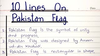 10 lines on Pakistan Flag Simple and Easy lines on National flag  National Flag short essay [upl. by Steffy]