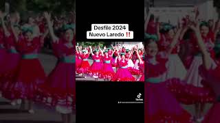 Desfile 2024 Nuevo Laredo Tamaulipas [upl. by Yecal]