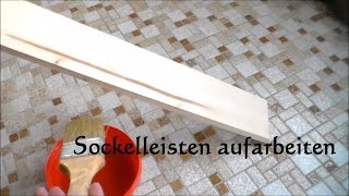 DIY Sockelleisten renovieren  Sockelleisten aufarbeiten  Fußleisten abschleifen streichen [upl. by Enawyd20]