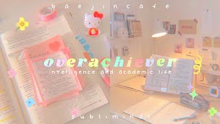 overachiever ✏️ academic life  intelligence 800 improvements 📚 [upl. by Adora227]