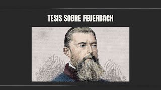 Las Tesis sobre Feuerbach [upl. by Huxham]