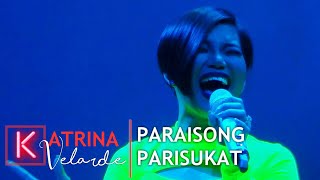 KATRINA VELARDE  Paraisong Parisukat The MusicHall Metrowalk  December 10 2019 [upl. by Wulfe]