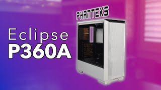 Phanteks Eclipse P360A Does this affordable midtower PC case with ARGB have the jam [upl. by Primalia169]