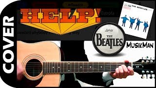 HELP 😱  The Beatles  GUITARRA  MusikMan N°003 [upl. by Gonick]