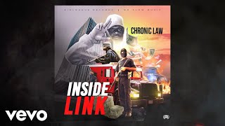 Chronic Law  Inside Link Official Audio [upl. by Olympe]