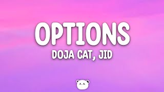 Doja Cat  Options Lyrics ft JID [upl. by Assenav]