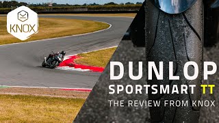 Dunlop Sportsmart TT – 1000 road miles 3 track days  The review from KNOX [upl. by Dehsar]