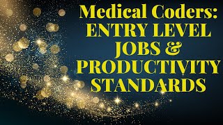 WHY NEW MEDICAL CODERS SHOULDNT ONLY APPLY TO ENTRY LEVEL POSITIONS  MEDICAL CODING PRODUCTIVITY [upl. by Nahor]