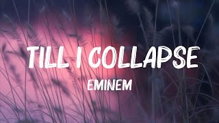 Eminem  Till I Collapse Lyrics  Alicia KeysAlan Walker Hot Lyrics 2023 [upl. by Yusuk]