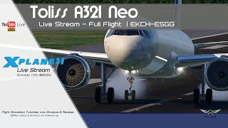 Toliss A321 neo with Sound Pack and SAM v3  EKCHESGG  XPlane 11 [upl. by Golanka]