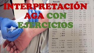 INTERPRETACIÓN GASOMETRÍA ARTERIAL CON EJERCICIOS [upl. by Kinchen798]