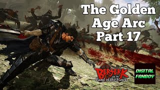 BERSERK and the Band of the Hawk Walkthrough Golden Age Arc Part 17 [upl. by Bugbee989]