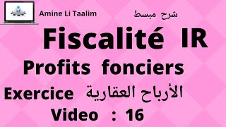 Fiscalité IR  Profits fonciers  Exercice corrigé [upl. by Anenahs]