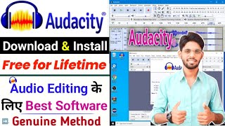 How to Get Audacity Free for Lifetime  Audacity Software Download amp Install Kaise Kare  Audacity [upl. by Erbe221]