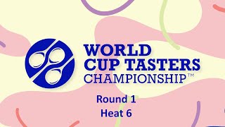 2024 World Cup Tasters Championship  Round One  Heat 6 [upl. by Atimad]