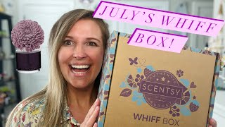 Scentsy Whiff Box July 2024 🌸 [upl. by Gan]