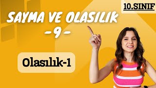 Olasılık 1  SAYMA ve OLASILIK 9  10Sınıf Matematik  2025 [upl. by Soulier]