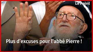 Plus d’excuses pour l’abbé Pierre [upl. by Duncan]