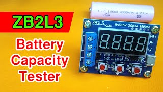 Test the Real Capacity of a Lithium Battery  ZB2L3 Battery Capacity Tester [upl. by Maiga]