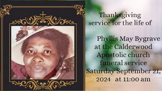 THANKSGIVING SERVICE FOR THE LIFE OF PHYLLIS MAY BYGRAVE [upl. by Samy438]