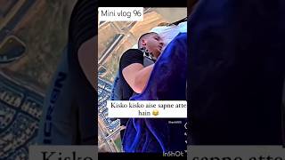 Apko bhi aise sapne aatey hai🤣😂ytbshorts minivlog dailyvlog vlog [upl. by Gorey504]