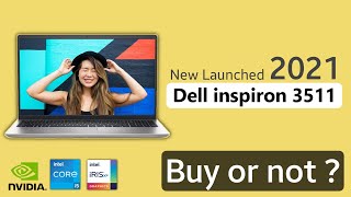 New Dell inspiron 3511 intel i5 1135G7  Nvidia mx350  Review  Buy or not [upl. by Aicenat]