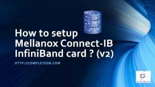 How to setup Mellanox ConnectIB InfiniBand card  v2 [upl. by Novello]