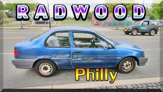 RADWOOD Philly A E S T H E T I C [upl. by Rentsch]