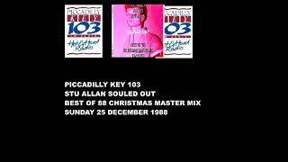 STU ALLAN SOULED OUT BEST OF 88 CHRISTMAS MASTER MIX SUNDAY 25 DECEMBER 1988 [upl. by Fadas46]