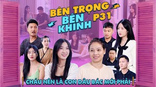 CHÁU NÊN LÀ CON DÂU BÁC MỚI PHẢI  Bên Trọng Bên Khinh Phần 31  Phim Tình Cảm Gia Đình Gãy TV [upl. by Ardien48]