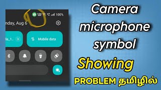 camera microphone system showing problem in notification bar tamil  camera symbol problem tamil [upl. by Nady7]