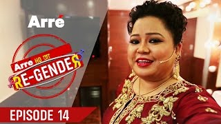 Arre Ho Ja ReGender  Episode 14  Bharti Singh In The House [upl. by Jamal]