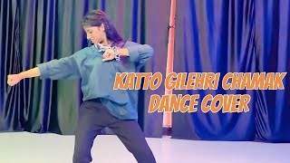 Katto Gilehri Chamak Chhalo Rani  Dance Cover [upl. by Aihsei]