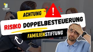 Besteuerung von Familienstiftungen Eine Übersicht [upl. by Airenahs]