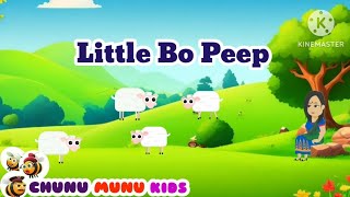 Little Bo Peep  Nursery Rhymes With Lyrics Chunu Munu Kids [upl. by Inal762]