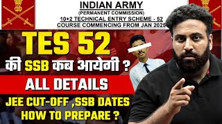 102 TES 52 SSB Interview Dates Expected To Announce😱 JEE Mains से सीधा Officer Check Details LWS [upl. by Wilow]