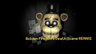 SFM FNAF Golden Freddys Death Scene Remake [upl. by Oiramd922]