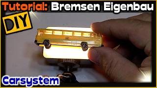 Eigenes Bremssystem für das Carsystem  TUTORIAL 12 🚂 223 Modellbahn N [upl. by Rennoc]